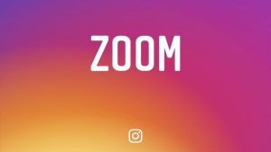 Instagram Zoom Özelliğini Getirdi