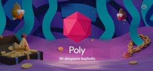Google VR ve AR odaklı 3D model sitesi Poly’yi açtı Google VR ve AR odaklı 3D model sitesi Poly’yi açtı